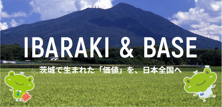 IBARAKI＆BASE